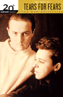 The Best Of Tears For Fears: The DVD Collection